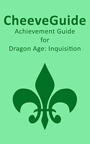 Image of CheeveGuide - Achievement Guide for Dragon Age: Inquisition