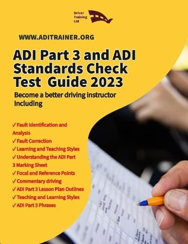 Image of ADI Part 3 and ADI Standards Check Test Guide: 7 (Driving Instructor Training)