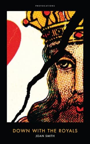 Image of Down With The Royals: (Provocations Series)