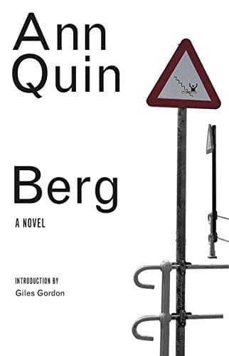 Image of By Ann Quin Berg (British Literature) (British Literature Series) (1st Dalkey) [Paperback]