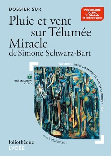 Image of Dossier sur "Pluie et vent sur Télumée Miracle" de Simone Schwarz-Bart (Foliothèque Lycée) (French Edition)