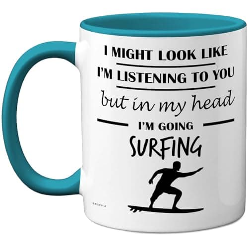 Image of Surfing Gifts - in My Head Mug - Funny Gift for Surfing Lover Men Women - 11oz Premium Ceramic Dishwasher Safe Light Blue Handle Mugs Novelty Cup