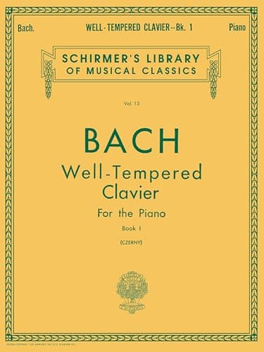 Image of J S Bach: Well-Tempered Clavier For The Piano Book I | 24 Preludes and Fugues BWV 846–869 | Classical Keyboard Repertoire from Schirmer Library of ... Library of Classics Volume 13 Piano Solo