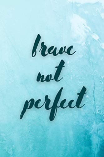 Image of Brave not perfect: Unlined notebook Purple Cover : Inspirational Journal for Women: for Writing, Sketching, Doodling Planning or Journaling
