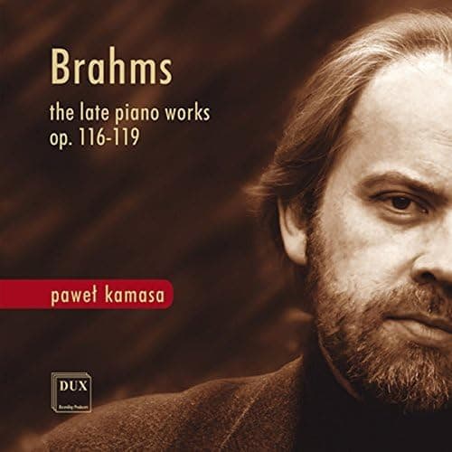 Image of Brahms: The Late Piano Works, Op. 116-119