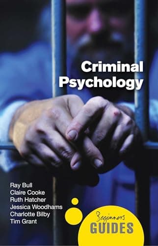 Image of Criminal Psychology: A Beginner's Guide