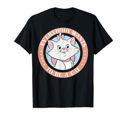 Image of Disney Aristocats Marie Everybody Wants To Be A Cat T-Shirt