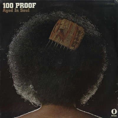 Image of 100 Proof Aged In Soul
