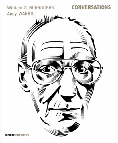 Image of Conversations: William S. Burroughs / Andy Warhol