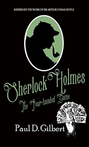 Image of Sherlock Holmes The Four-Handed Game: 2 (The Odyssey of Sherlock Holmes)