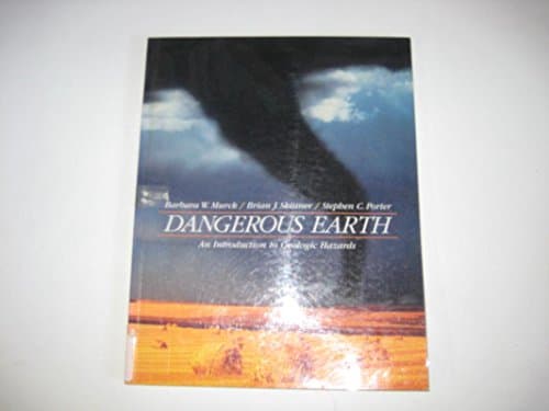 Image of Dangerous Earth: An Introduction to Geologic Hazards