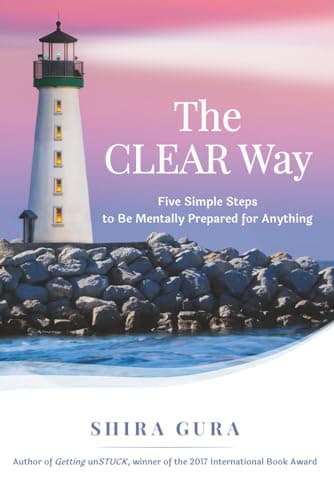 Image of The CLEAR Way: Five Simple Steps to Be Mentally Prepared for Anything