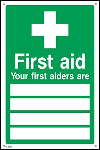 Image of First Aid - Your First Aiders Are Sign - 150mm x 200mm - 1.2mm Rigid Plastic Drilled Sign (FAID24)
