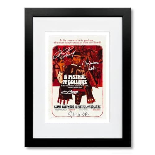 Image of The Man With No Name Dollars Trilogy All Movie Film Posters Cast Signed A4 Poster Photo Print Framed Autograph Gift The Good The Bad And The Ugly (A Fistful of Dollars A4 Framed & Mounted)
