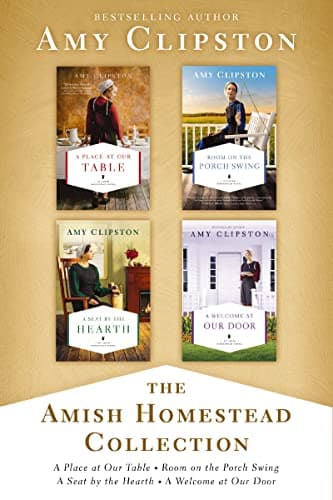 Image of The Amish Homestead Collection: A Place at Our Table, Room on the Porch Swing, A Seat by the Hearth, A Welcome at Our Door (An Amish Homestead Novel)