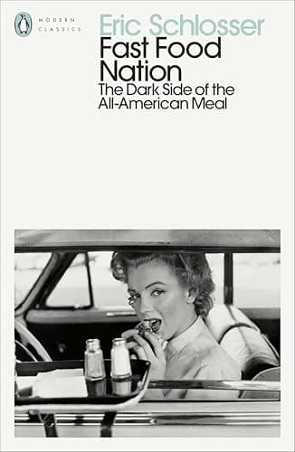 Image of Fast Food Nation: The Dark Side of the All-American Meal