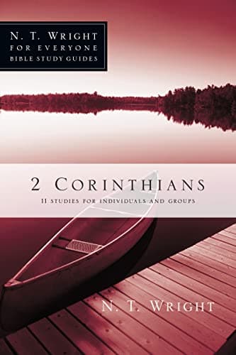 Image of 2 Corinthians: 11 Studies for Individuals or Groups (N. T. Wright for Everyone Bible Study Guides)