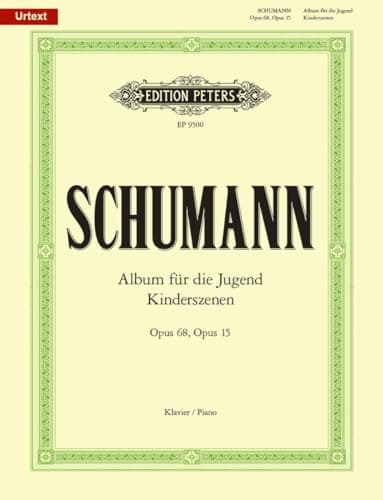 Image of Schumann: Album for the Young Op. 68 and Scenes from Childhood Op. 15 for Piano (EP9500): für Klavier (Edition Peters)