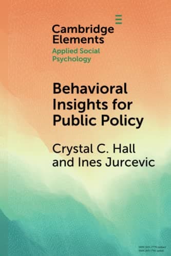 Image of Behavioral Insights for Public Policy: Contextualizing our Science (Elements in Applied Social Psychology)