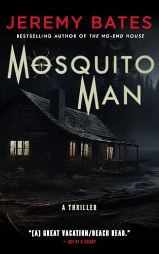 Image of Mosquito Man: A Heart-Stopping Thriller of a Family Trapped in the Mountains (World's Scariest Legends Book 1)