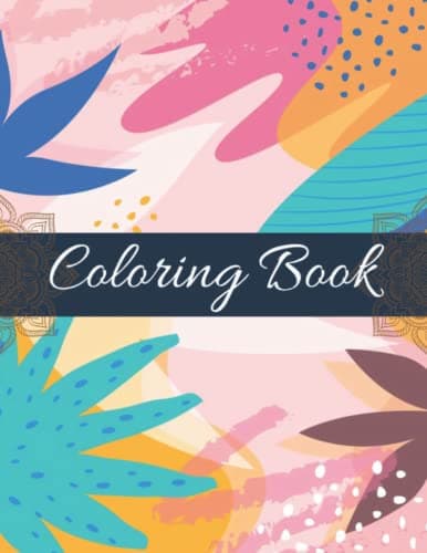 Image of Color Animals Coloring Book: Perfectly Portable Pages, High-Quality, Easy To Take Along Everywhere Gift For Stress Relief Coloring ( Abstract tropical Coloring Books Adult