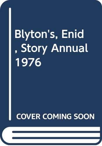 Image of Blyton's, Enid, Story Annual 1976