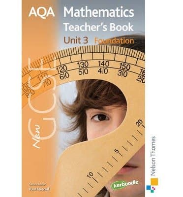 Image of [( New AQA GCSE Mathematics Unit 3 Foundation Teacher's Book )] [by: Paul Winters] [Jun-2010]