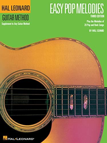 Image of Easy Pop Melodies for Guitar – Third Edition | Beginner Guitar Songbook with Tablature | Pop Sheet Music for Guitar Students | Correlates with Method ... Songs (Hal Leonard Guitar Method (Songbooks))