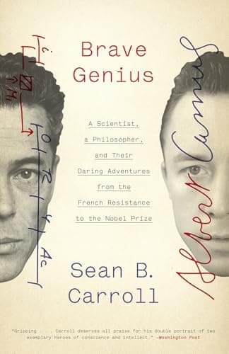 Image of Brave Genius: A Scientist, a Philosopher, and Their Daring Adventures from the French Resistance to the Nobel Prize