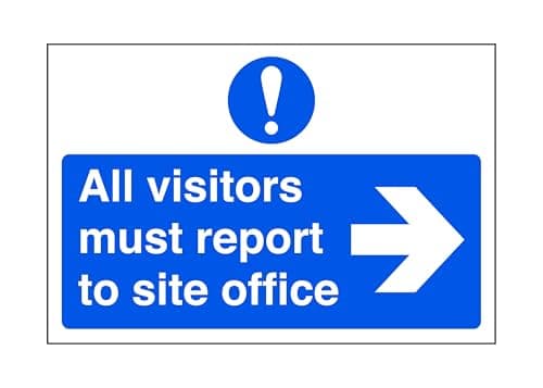 Image of All visitors must report to office "arrow right" - road sign - 1.2mm Rigid plastic for indoor/outdoor usage (600mm x 400mm) Viewing Distance within 20m.