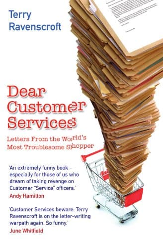Image of Dear Customer Services: Letters from the World's Most Troublesome Shopper