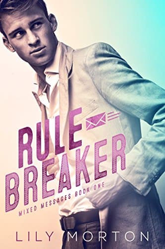 Image of Rule Breaker (Mixed Messages Book 1)