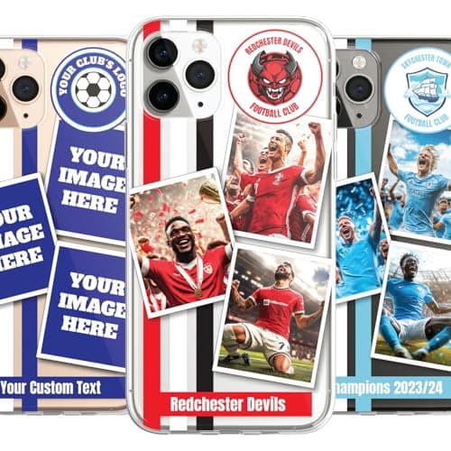 Image of Personalised Football Club Team Phone Case Cover United City Soccer Style Custom Photo UPLOAD for iPhone 15 16/16 14 13 12 11 Pro Max Samsung - CUSTOMISE ONLINE