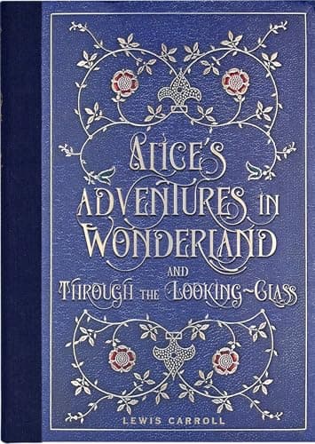 Image of Alice's Adventures in Wonderland and Through the Looking Glass (Masterpiece Library Edition)
