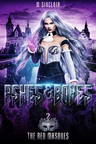 Image of Ashes & Bones (The Red Masques Book 2)