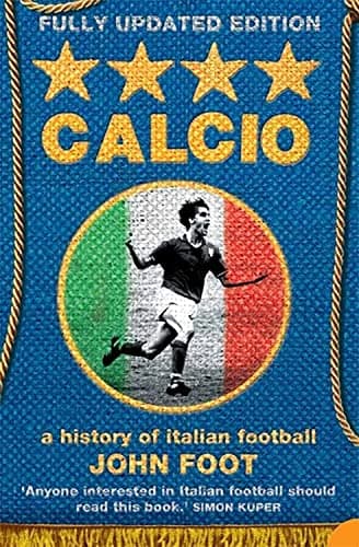 Image of Calcio: A History of Italian Football