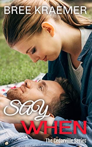 Image of Say When (A Cedarville Novel Book 9)