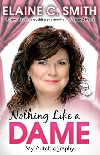 Image of Nothing Like a Dame: My Autobiography