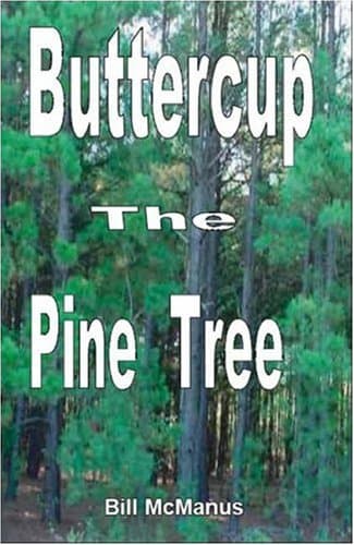 Image of Buttercup the Pine Tree