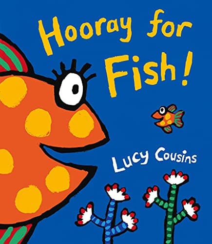 Image of Hooray for Fish!: From the creator of Maisy – a colourful rhyming board book for babies and toddlers, bright splashy fun with little fish and his under the sea friends