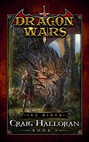 Image of Sky Rider: Dragon Wars - Book 3 of 20: An Epic Sword and Sorcery Fantasy Adventure Series