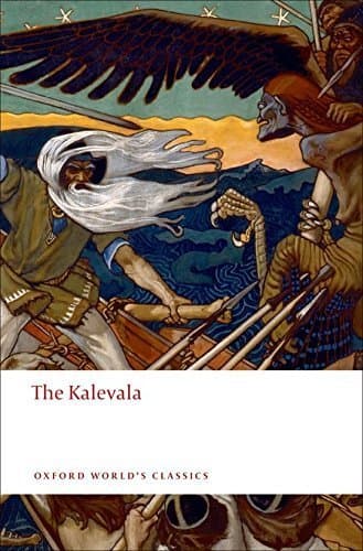 Image of The Kalevala: An Epic Poem after Oral Tradition by Elias L?nnrot (Oxford World's Classics) by Elias L?nnrot (2009-02-15)