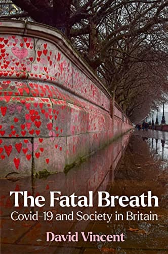 Image of The Fatal Breath: Covid-19 and Society in Britain