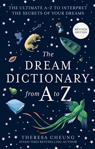 Image of The Dream Dictionary from A to Z [Revised edition]: The Ultimate A–Z to Interpret the Secrets of Your Dreams