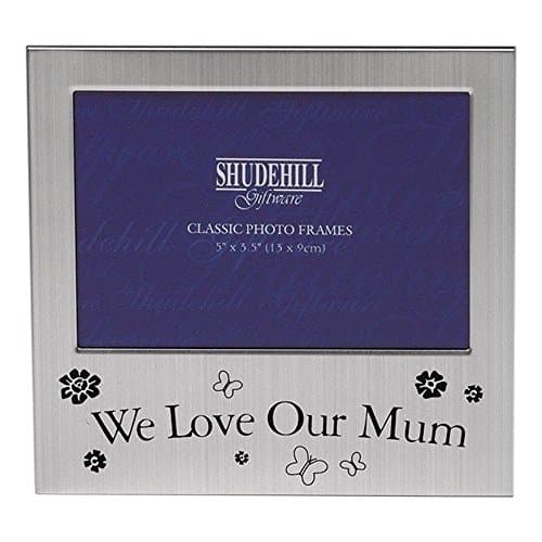Image of Shudehill 5" x 3" We Love Our Mum Landscape Photo Frame Gift Present 73504, Silver, Size 5''x3.5''