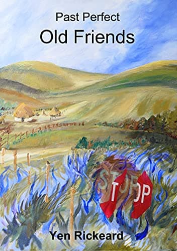 Image of Past Perfect Old Friends (The Danny Sharp series 'Time and Again' Book 9)