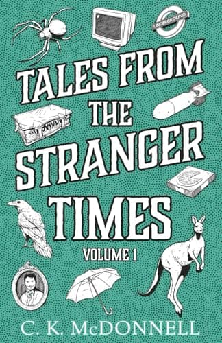 Image of Tales from The Stranger Times: Volume 1