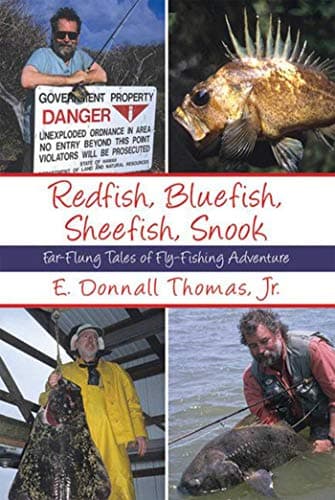 Image of Redfish, Bluefish, Sheefish, Snook: Far-Flung Tales of Fly-Fishing Adventure