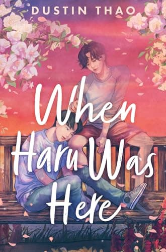 Image of When Haru Was Here: A heartbreaking YA romance from the author of the TikTok sensation You've Reached Sam