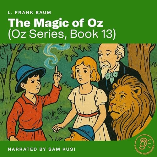 Image of Chapter 12 - Part 5 (The Magic of Oz (Oz Series, Book 13))